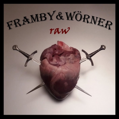 Framby & W&#246;rner - Raw (2017)