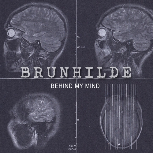 Brunhilde - Behind My Mind (2017)