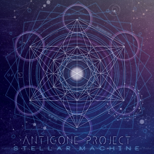 Antigone Project - Stellar Machine (2017)