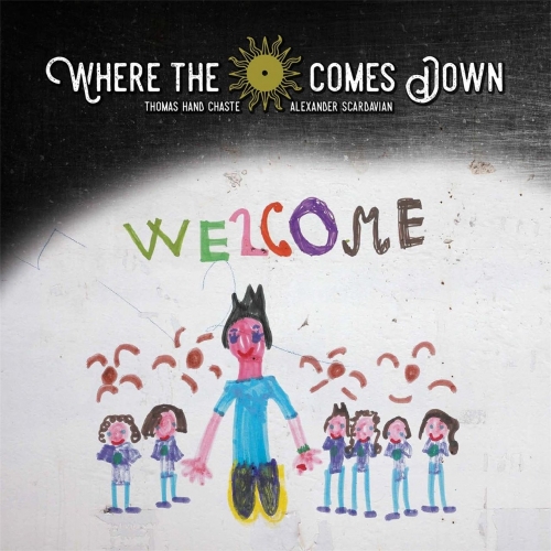 Where the Sun Comes Down - Welcome (2017)
