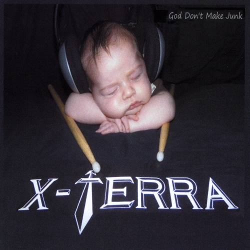 X-Terra - God Don't Make Junk (2017)