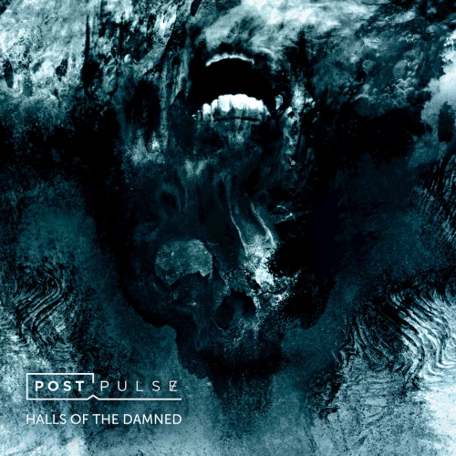 Post Pulse - Halls of the Damned (2017)