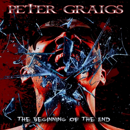 Peter Graigs - The Beginning of the End (2017)