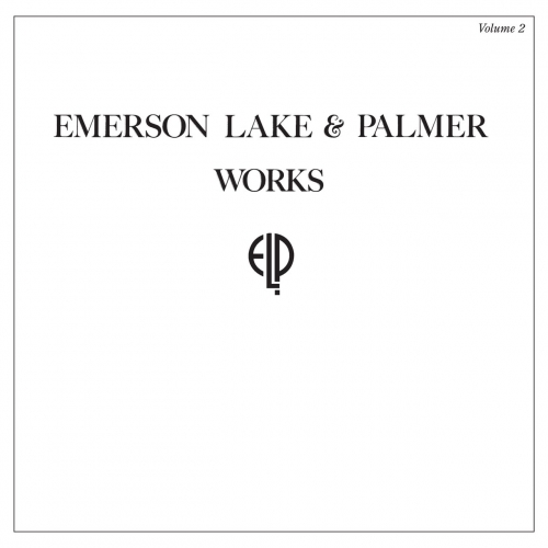 Emerson, Lake & Palmer - Works Volume 2 (Deluxe Edition) [2017 Remastered Version] (2017)