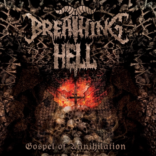 Breathing Hell - Gospel of Annihilation (2017)