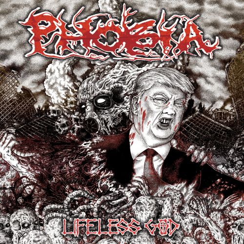 Phobia - Lifeless God (2017)