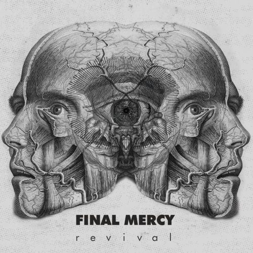Final Mercy - Revival (2017)