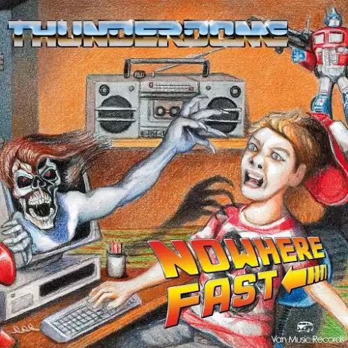 Thunderdome - Nowhere Fast (2017)
