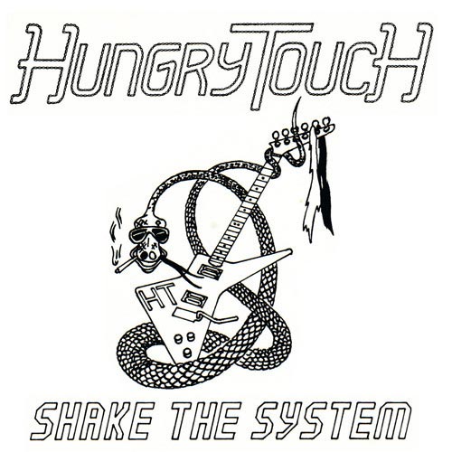 Hungry Touch - Shake the System (2017)