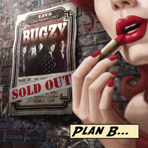 Bugzy - Plan B... [previously unreleased - remastered tapes] (2017)