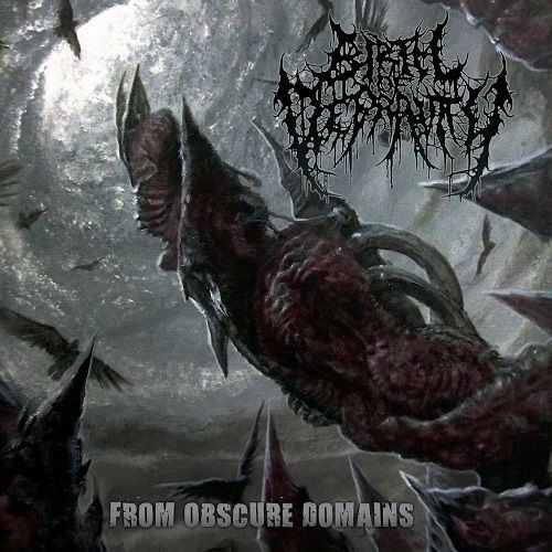 Birth Of Depravity - From Obscure Domains (2017)