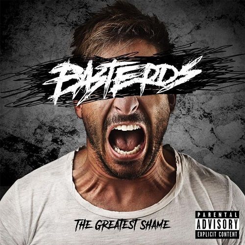 Basterds - The Greatest Shame (2017)