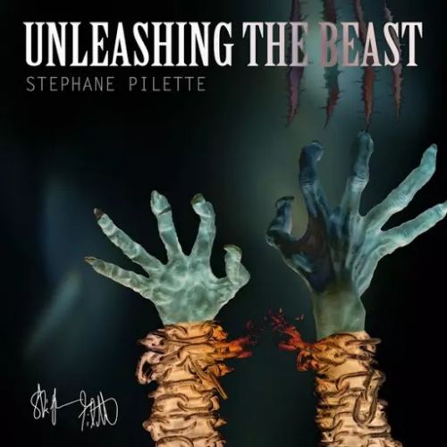 Stephane Pilette - Unleashing the Beast (2017)