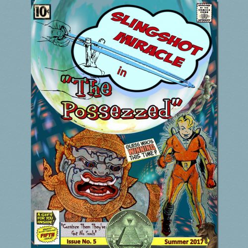 Slingshot Miracle - The Possezzed (2017)