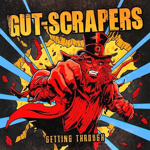 Gut-Scrapers - Getting Through (2017)