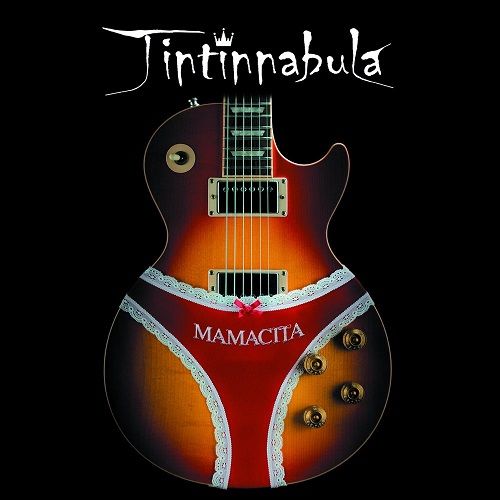 Tintinnabula - Mamacita (2017)