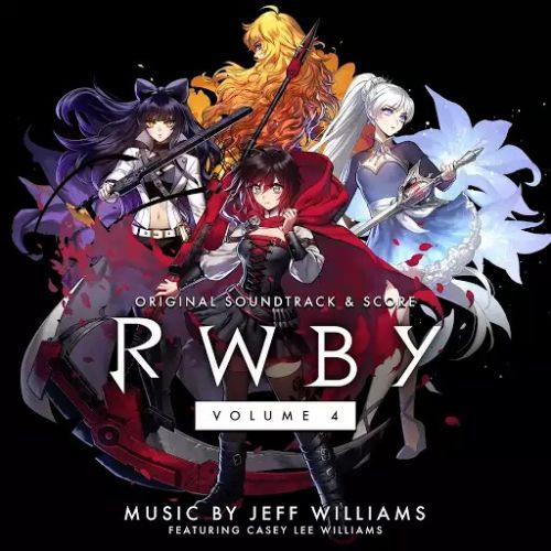 Jeff Williams - RWBY, Vol. 4 (Original Soundtrack & Score) (2017)