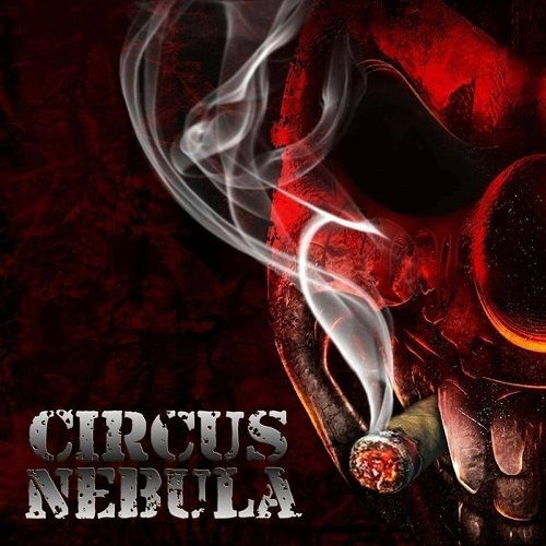 Circus Nebula - Circus Nebula (2017)