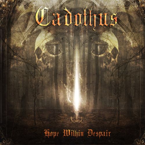 Cadothus - Hope Within Despair (2017)