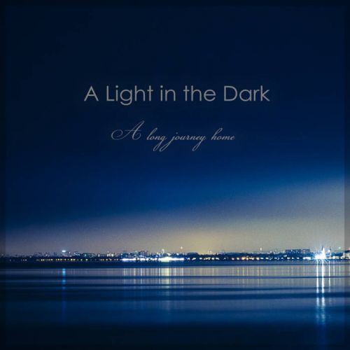 A Light In The Dark - A Long Journey Home (2017)