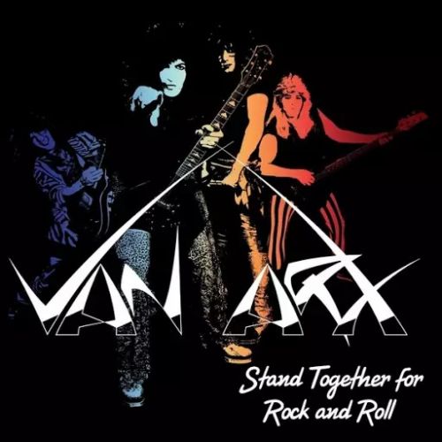 Van Arx - Stand Together for Rock and Roll (2017)