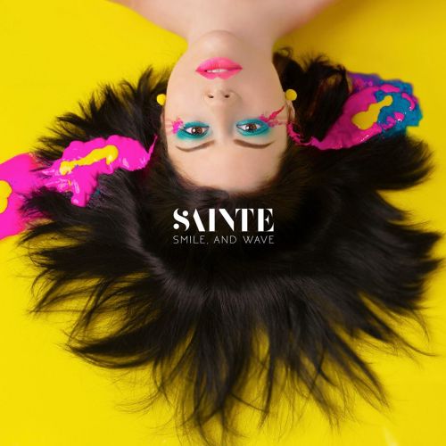 SAINTE - Smile, And Wave (EP) (2017)