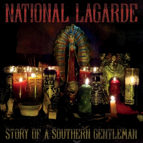 National Lagarde - Story of a Southern Gentleman (2017)