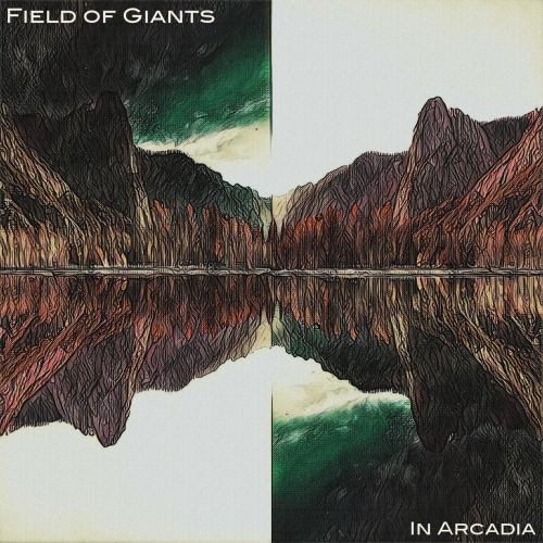 Field of Giants - In Arcadia (2017)