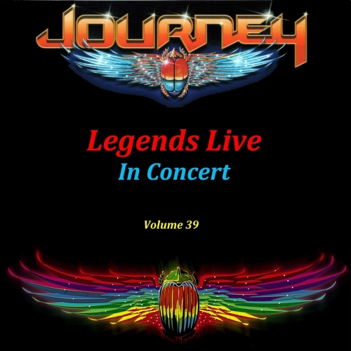 Journey - Legends Live In Concert, Volume 39 (2017)
