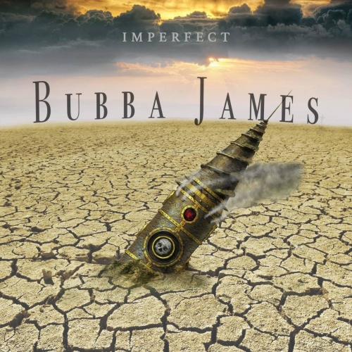 Bubba James - Imperfect (2017)