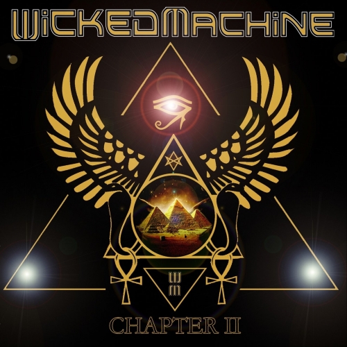 Wicked Machine - Chapter II (2017)