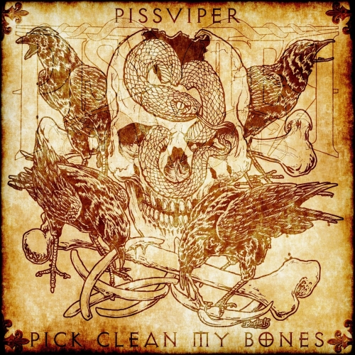 Piss Viper - Pick Clean My Bones (EP) (2017)
