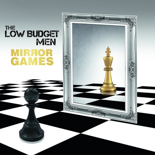 The Low Budget Men - Mirror Games (2017)