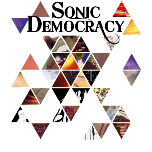 Sonic Democracy - Sonic Democracy (2017)