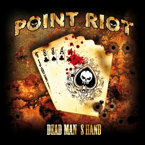 Point Riot - Dead Man's Hand (2017)