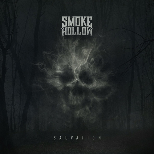 Smoke Hollow - Salvation (2017)