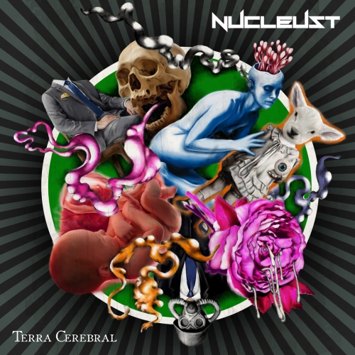 Nucleust - Terra Cerebral (2017)