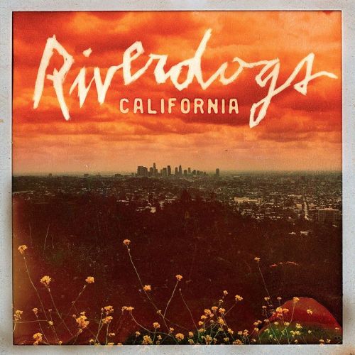 Riverdogs - California (2017)