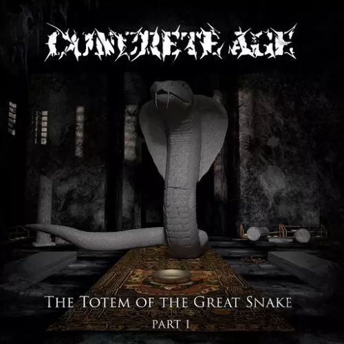Concrete Age - The Totem of the Great Snake, Pt. 1 (2017)