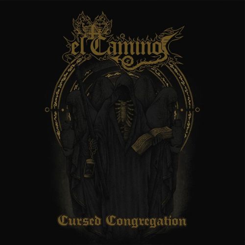 El Camino - Cursed Congregation (2017)