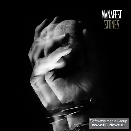 Manafest  - Stones (2017)
