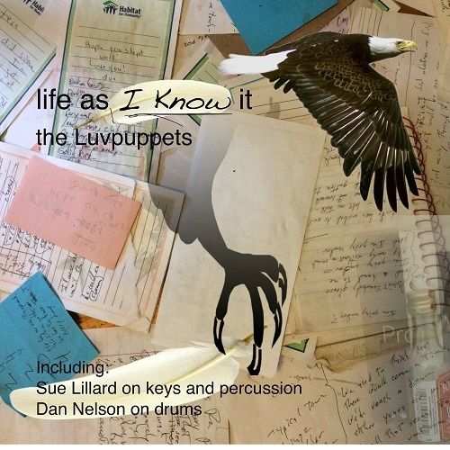 The Luvpuppets - Life As I Know It (2017)