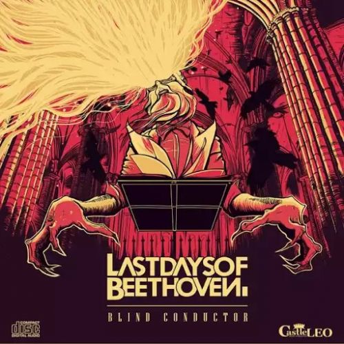 Last Days of Beethoven - Blind Conductor (2017)