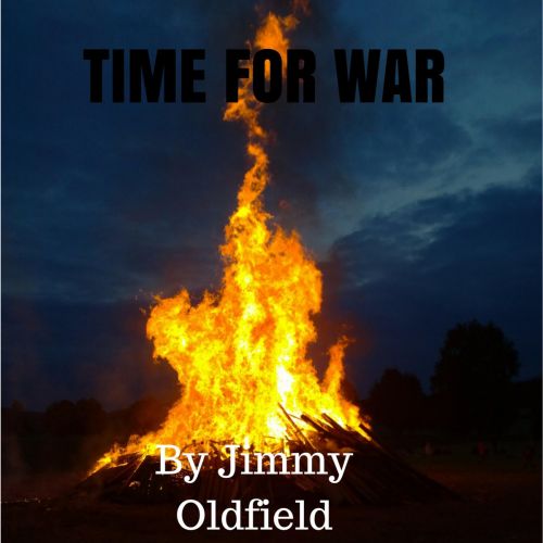 Jimmy Oldfield - Time For War (2017)