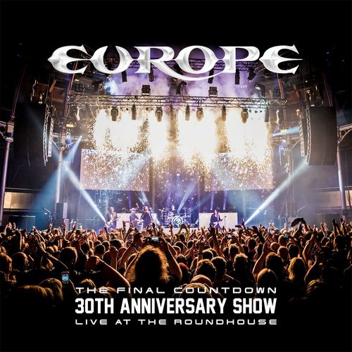 Europe - The Final Countdown 30th Anniversary Show (Live At The Roundhouse) (2017)