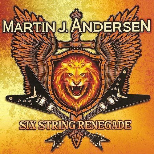 Martin J. Andersen - Six String Renegade (2015)
