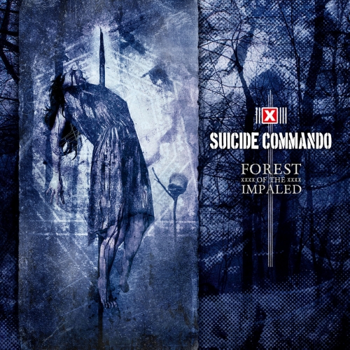 Suicide Commando - Forest of The Impaled (Deluxe Edition) (2017)