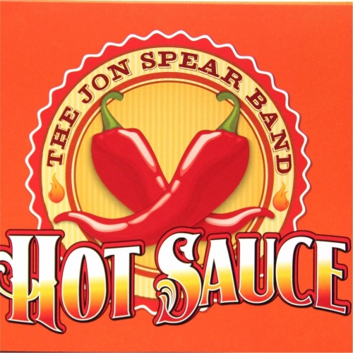 Jon Spear Band - Hot Sauce (2017)