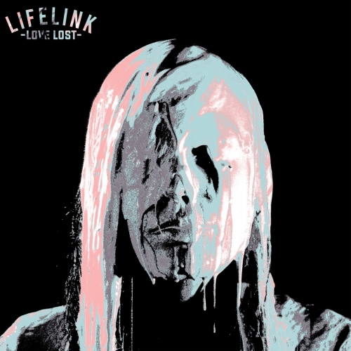 Lifelink - Love Lost (EP) (2017)