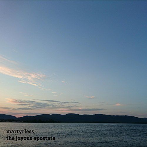 Martyrless - The Joyous Apostate [EP] (2017)